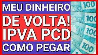 RESTITUIÇÃO DE IPVA APÓS CONFIRMAÇÃO DA ISENÇÃO DE IPVA PCD [upl. by Shields]