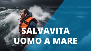 Mayday Uomo a Mare Barca affonda 5 Trasmettitori di emergenza per rimanere vivo in mare PLB EPIRB [upl. by Ahcilef]