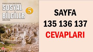 5Sınıf Sosyal Bilgiler Ders Kitabı Sayfa 135 136 137 Cevaplar [upl. by Naved]