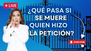 🪦​ ¿Qué pasa si el que hizo la petición se muere  Inmigrando con Kathia [upl. by Santini]