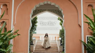 Tere Bin  Rabbi Cover  Aanchal amp Varun Wedding Teaser  Oberoi Rajvilas Jaipur [upl. by Hertzfeld160]