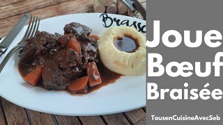 JOUE de BOEUF BRAISÉE au VIN ROUGE Tous en cuisine avec Seb [upl. by Mesics651]