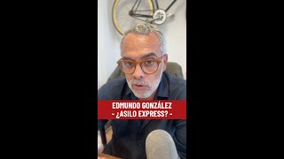 🛡️ ¿Habrá Asilo Express para Edmundo González en España [upl. by Amelie]