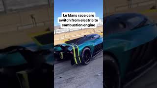 Le Mans race car switch from electric to combustion engine viral cars lemans [upl. by Olyhs]