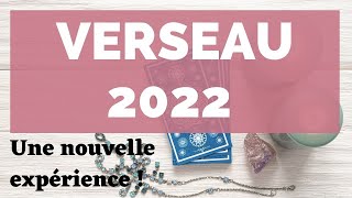 VERSEAU 2022  VOTRE HOROSCOPE TAROT DE LANNÉE  Un nouveau bonheur  🔮 [upl. by Akkinahs]