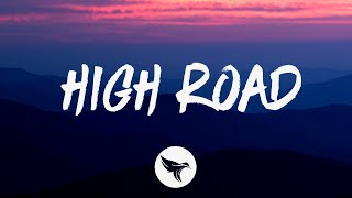 Koe Wetzel amp Jessie Murph  High Road Lyrics [upl. by Wye]