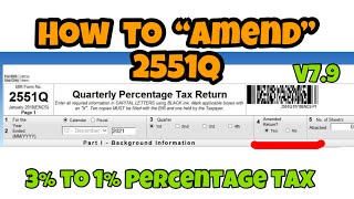 How to Amend 2551Q  Percentage Tax  Create Law  V79 [upl. by Acira]