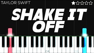 Taylor Swift  Shake It Off  EASY Piano Tutorial [upl. by Enirehtahc]