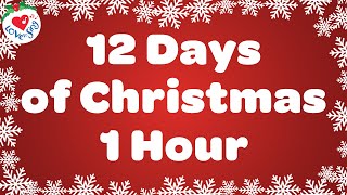 12 Days of Christmas 1 Hour with Lyrics 🎄 Christmas Songs and Carols [upl. by Elkcim826]