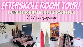 EFTERSKOLE ROOM TOUR🏠V 50 på Hollywood  Lunderskov efterskole [upl. by Anuahsat588]