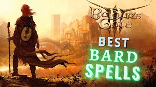 Baldurs Gate III  BEST Bard Spells All Levels [upl. by Nesnah]