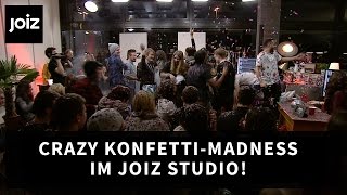 Crazy KonfettiMadness im joiz Studio [upl. by Nancy]