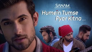 Humein Tumse Pyar Kitna  Sanam [upl. by Nivle]