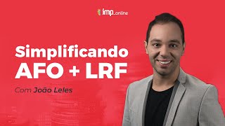 Simplificando AFO  LRF  Com João Leles [upl. by Celia]