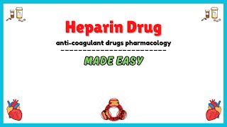 Heparin pharmacology anticoagulant drugs pharmacology clinical pharmacology lectures [upl. by Alieka235]