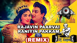 DJ ANPU  Rajavin Paarvai  MGR REMIX MP3 [upl. by Eico888]