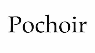 How to Pronounce Pochoir [upl. by Doe]