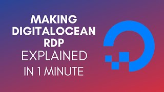 How To Make DigitalOcean RDP 2024 [upl. by Coady]