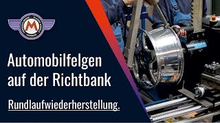 Automobilfelge Richten  Felgen auf der Richtbank [upl. by Brandt570]