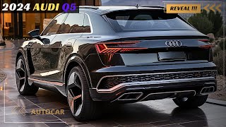 Unveiling the 2024 Audi Q5 A New Era of Luxury [upl. by Asiel]