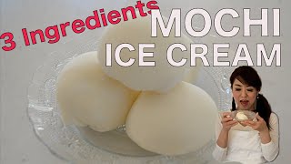 HOW TO MAKE MOCHI ICE CREAM  You will need only 3 ingredients EP260 [upl. by Etterual]