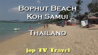 Bophut Beach Koh Samui Thailand jop TV Travel [upl. by Nilorac]