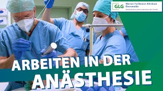 Arbeiten in der Anästhesie  GLG Werner Forßmann Klinikum Eberswalde [upl. by Aerdnael271]