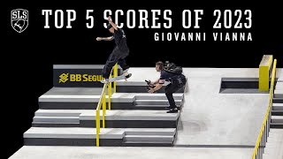 Giovanni Viannas Top 5 SLS Scores of 2023 [upl. by Tabbie222]