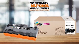 Tonermax MLTD116L Muadil Tonerleri Toner Tozları Çipleri Ve Drum Ünitesi [upl. by Veronike]