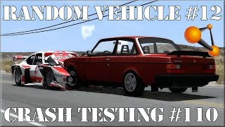 BeamNG Drive Random Vehicle 12 Crash Testing 110  Insanegaz [upl. by Barnabe51]