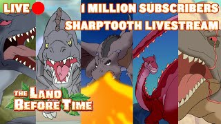 LIVE 🔴  The Ultimate 1 Million Subscribers Sharptooth Livestream  The Land Before Time [upl. by Salvay]