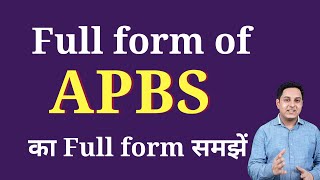 APBS ka full form  Full form of APBS in English [upl. by Culhert]