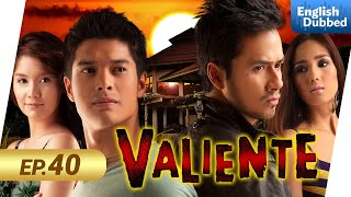 Valiente  Episode 40  English Dubbed [upl. by Lowe631]