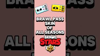 All brawl pass seasons skin brawlstars supercell skin fyp shorts shortsviral brawlpasss [upl. by Xirdnek]