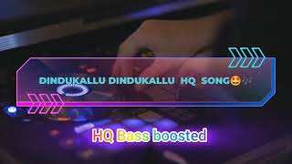 Dindukallu Dindukallu MP3 Song🎶🤩HQ Bass boosted 🙉Use🎧 headphones 💯 [upl. by Khudari]