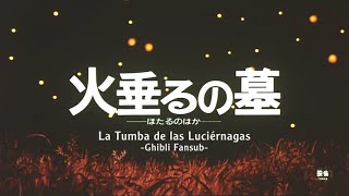 La Tumba De Las Luciérnagas  Español Latino [upl. by Marti]