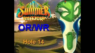 H14M Golf Clash Summer Major 2024 Hole 14 Master FTP ORWR HIO x 2 [upl. by Afesoj]