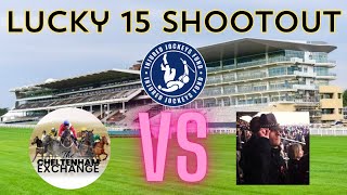 Cheltenham Festival Lucky 15 Shootout Special with Scott Ruderham  Episode 29  Selections  Tips [upl. by Lem]