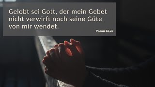 Beten ist wie Brot backen  Gottesdienst am quotBetSonntagquot  17 Mai 2020 [upl. by Eiramyma]