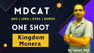 ONE Shot on Kingdom Monera By Dr Sohail  MDCAT Biology [upl. by Shaum]