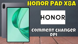 Comment changer dpi Honor Pad X8a  Paramètres DPI [upl. by Pain]