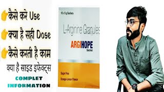 Argihope sachet UsesL Arginine benefits hindiSide EffectsDoses Food supplement during pregnancy [upl. by Dorion]