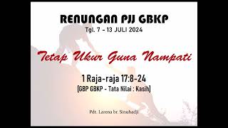 Renungan PJJ GBKP Minggu Ini Tgl 7  13 Juli 2024 [upl. by Yaresed]