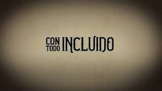 La Adictiva  Con Todo Incluido Lyric  Video [upl. by Halyk]