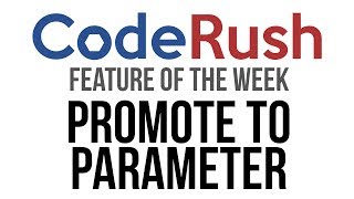 CodeRush FotW Promote To Parameter [upl. by Ruddy635]