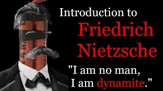 Introduction to Nietzsche [upl. by Amabelle]