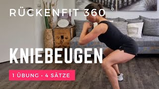 RückenFIT 360° 2 Beintraining für einen starken Rücken 1 Übung • 4 Sätze RückenFit360 kniebeuge [upl. by Akisej]