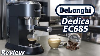 Αξίζει το best seller της αγοράς Delonghi Dedica EC685 Review [upl. by Daron658]