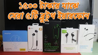 Top 5 Best Budget Bluetooth Earphones Review Unboxing Under 1500tk Bangla [upl. by Eugenius]