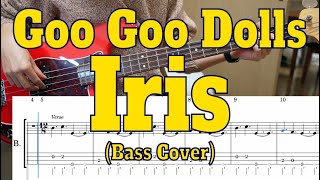 Goo Goo Dolls  Iris Bass cover  Tabs [upl. by Martyn954]